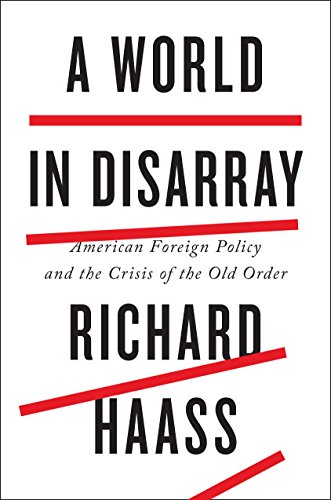Image result for world in disarray haas