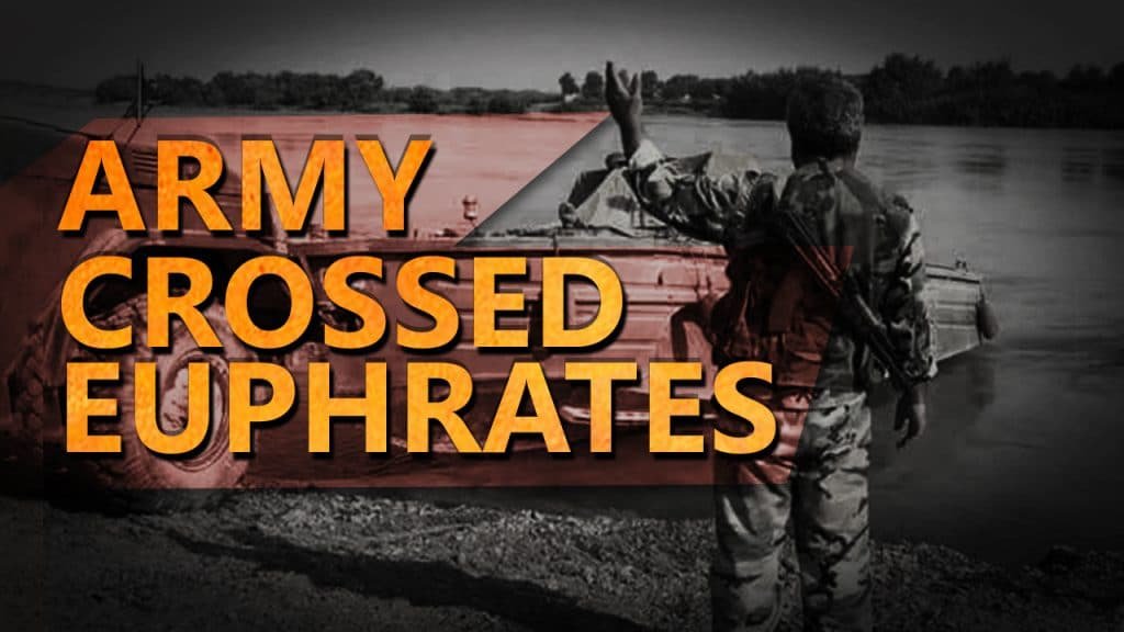 Army Crossed Euphrates