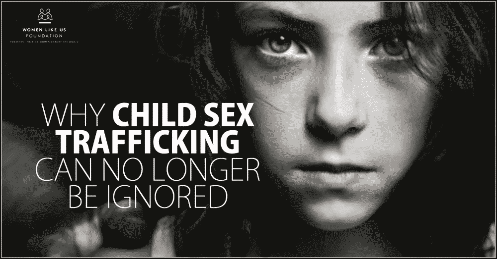 Why Child Sex Trafficking can no longer be ignored